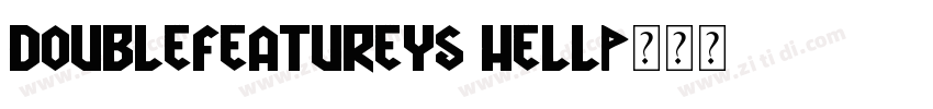 DoubleFeatureYS Hell字体转换